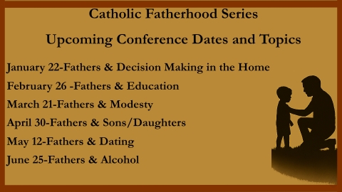 Catholic Fatherhood Series