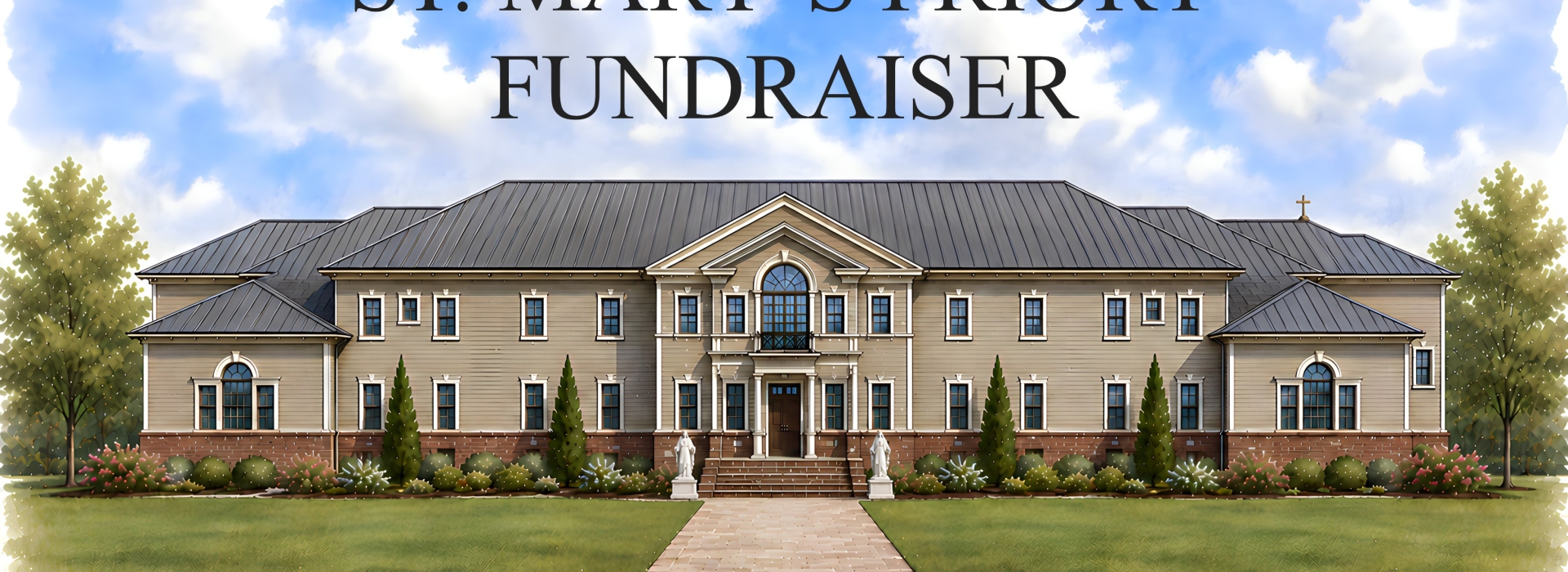 St. Mary's Priory Fundraiser